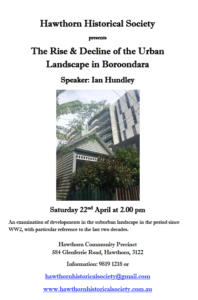 The Rise and decline of the Boroondara Urban Landscape